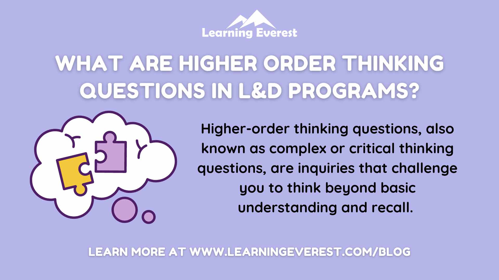 What are Higher-order Thinking Questions in L&D Programs?